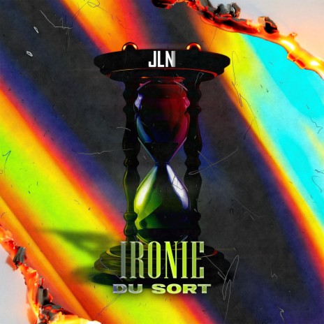 Ironie Du Sort | Boomplay Music