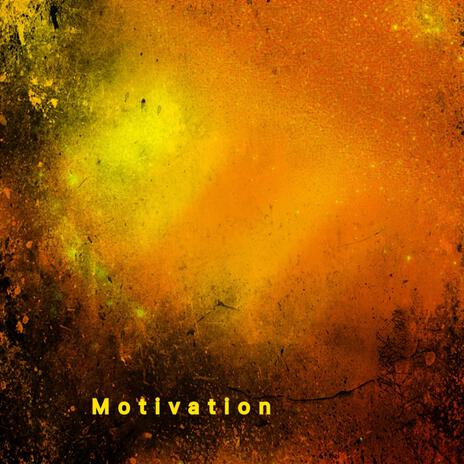 Motivation | Boomplay Music