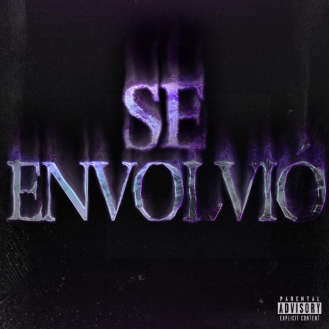 Se Envolvió | Boomplay Music