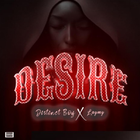 DESIRE (feat. Laymy) | Boomplay Music