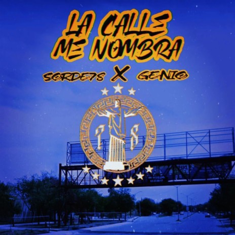 LA CALLE ME NOMBRA ft. Maldito genio | Boomplay Music