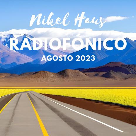 Radiofónico Agosto 23 ft. Valentina Durán & Wil Valbuena | Boomplay Music