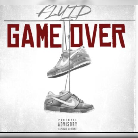 Game Over | Boomplay Music