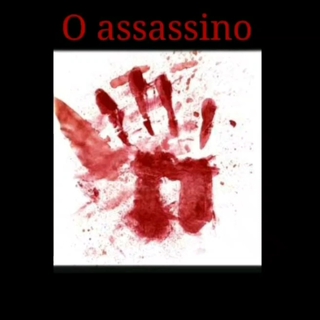 O Assassino