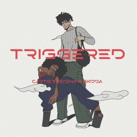 Triggered ft. CartierReigna & MiqzzBeats