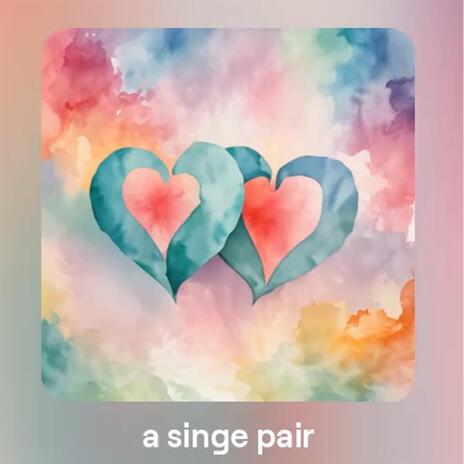 A Single Pair | Boomplay Music