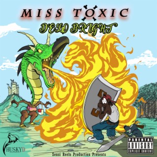 Miss Toxic