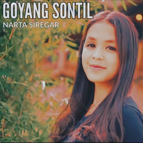 Goyang sontil | Boomplay Music