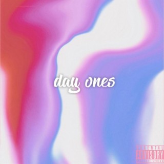 Day Ones (Radio Edit)