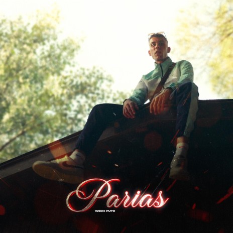 PARIAS | Boomplay Music