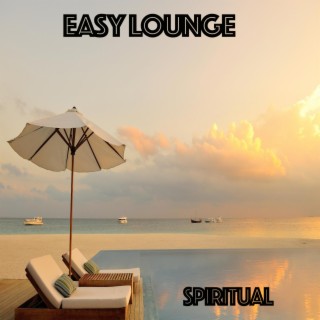 Easy Lounge - Spiritual