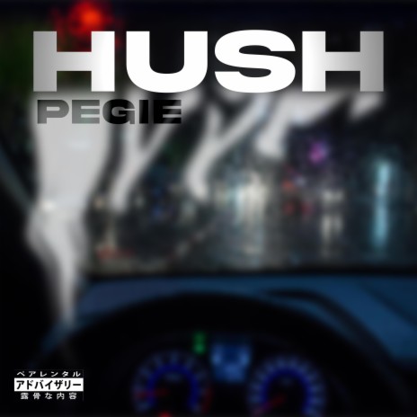 Hush | Boomplay Music