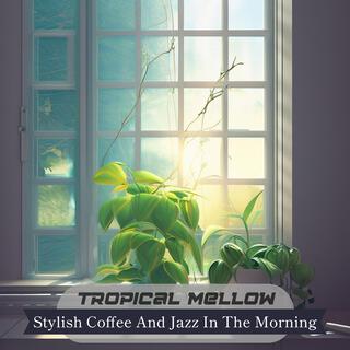 Stylish Coffee and Jazz in the Morning