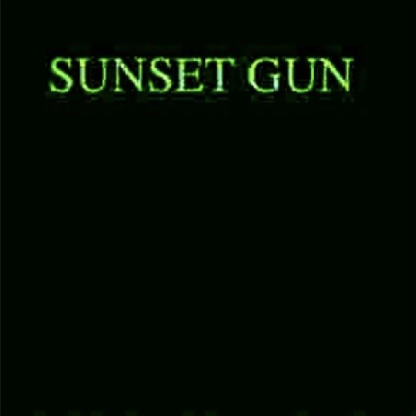 Sunset Gun