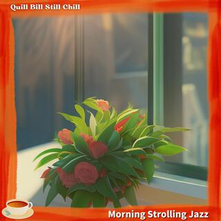 Morning Strolling Jazz