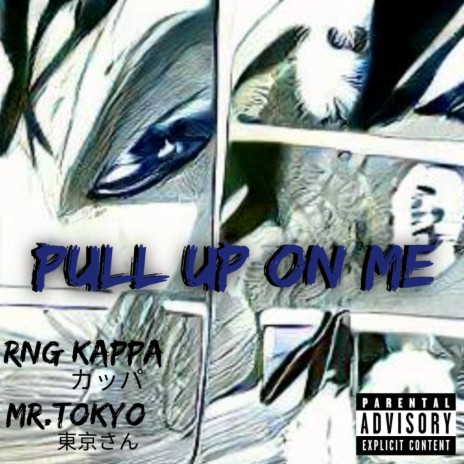 Pull Up On Me ft. KVPPA | Boomplay Music