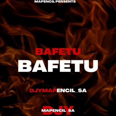 Bafetu | Boomplay Music