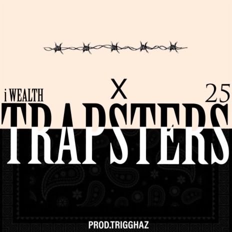 Trapsters ft. 25 | Boomplay Music