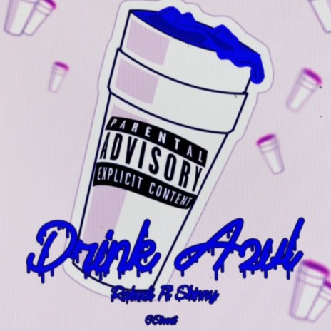 Drink Azul ft. Rakedi