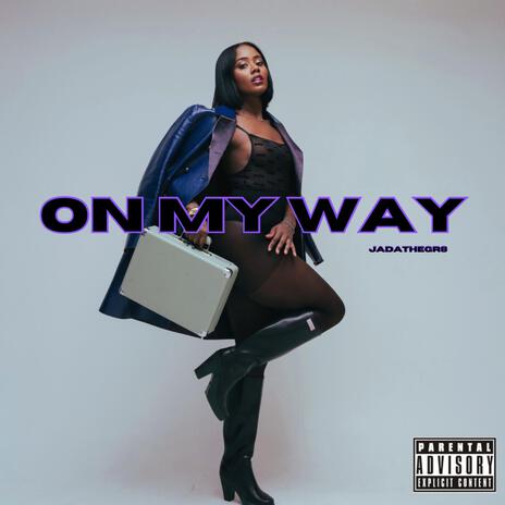 on my way | Boomplay Music