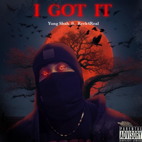 I Got It ft. Reek4Real | Boomplay Music