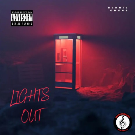 LIGHTS OUT | Boomplay Music