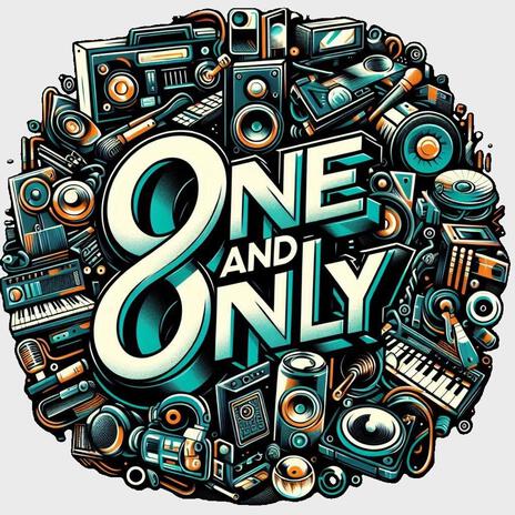 One and Only | Boomplay Music