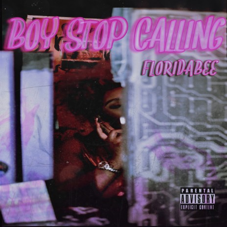 Boy Stop Calling | Boomplay Music