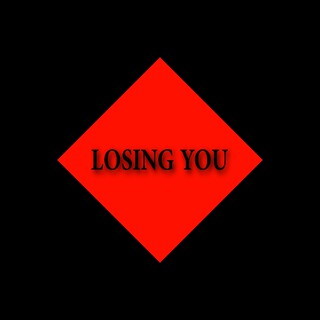 Losing You