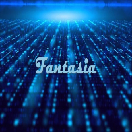 Fantasia | Boomplay Music