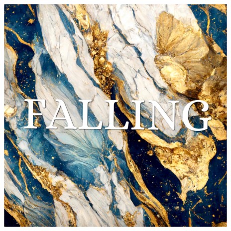 Falling | Boomplay Music