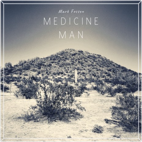 Medicine Man | Boomplay Music