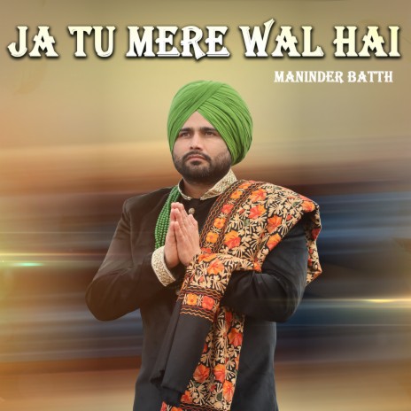 Ja Tu Mere Wal Hai | Boomplay Music