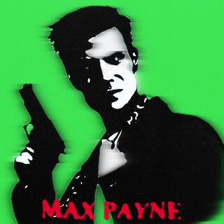 MAX PAYNE