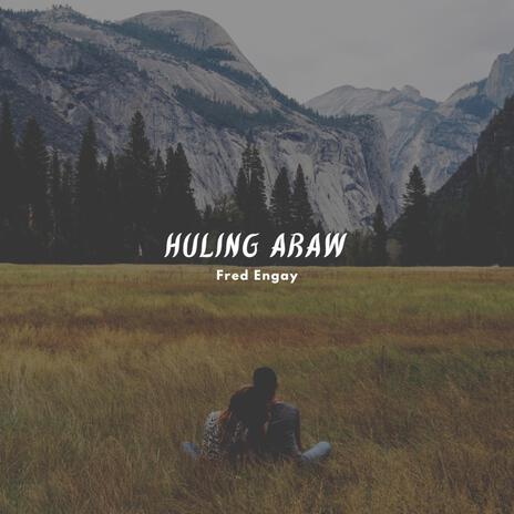 Huling Araw | Boomplay Music