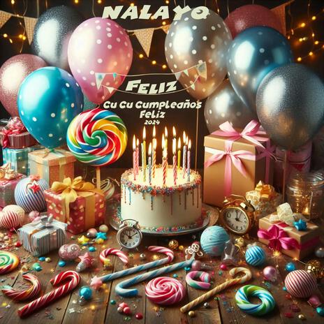 ¡Cu Cu Cumpleaños Feliz! | Boomplay Music