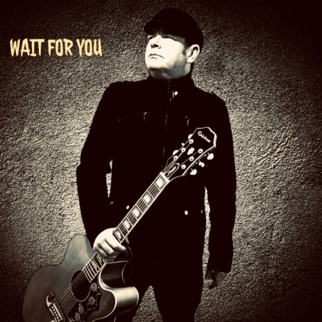 Wait For You | Boomplay Music