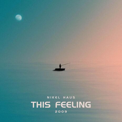 This Feeling | Boomplay Music