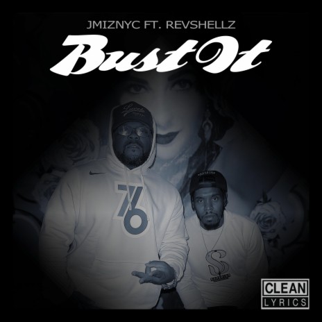 Bust It (Radio Edit) ft. RevShellz | Boomplay Music