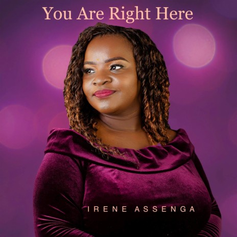 You Are Right Here | Boomplay Music