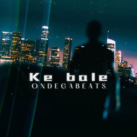 Ke bale | Boomplay Music