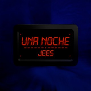 Una Noche