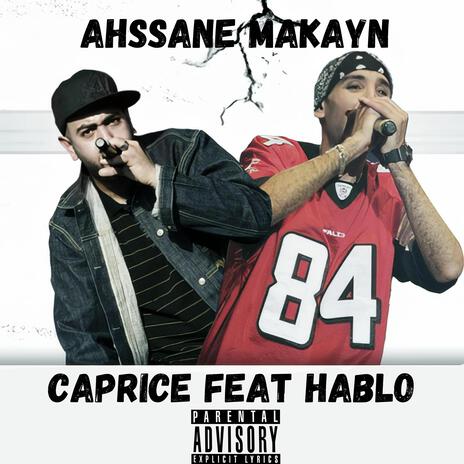 Ahssane Makayn ft. Hablo | Boomplay Music