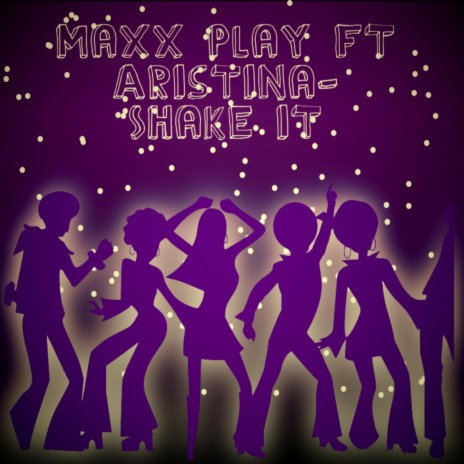 Shake It (Dabiz Remix) (feat. Aristina) | Boomplay Music