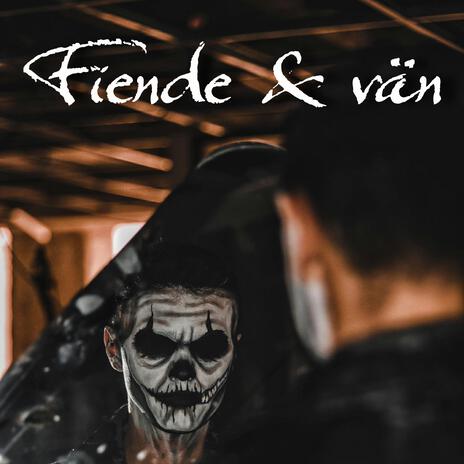 Fiende & vän (Remastered) | Boomplay Music