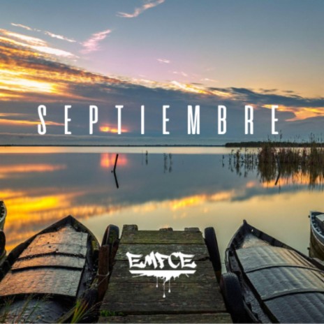 SEPTIEMBRE | Boomplay Music