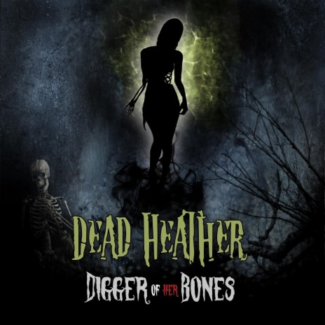 Digger Of Her Bones