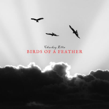 Birds Of A Feather (Gospel Version) | Boomplay Music