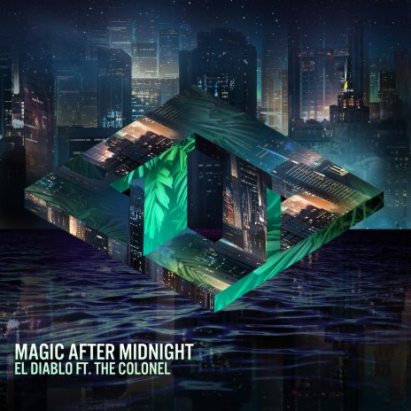 Magic After Midnight ft. The Colonel | Boomplay Music