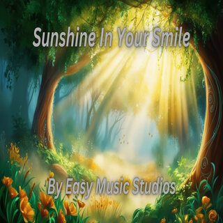 Sunshine in Your Smile